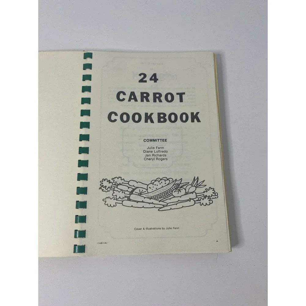 24 Carrot Cookbook University Of Miami‎ Florida 1981 Vintage Spiral Recipes